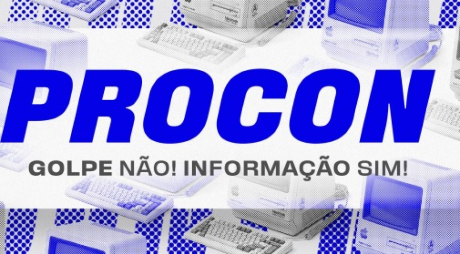 Procon de Três Lagoas lança campanha para alertar consumidores sobre golpes